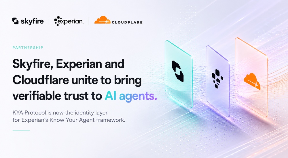 Skyfire — Core partner in Experian Agent Trust, the Know-Your-Agent layer for agentic commerce